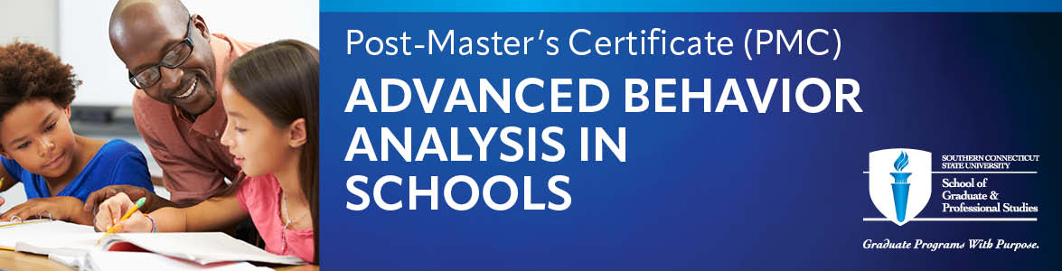 Advanced Behavior Analysis in Schools -Post-Master's Certificate