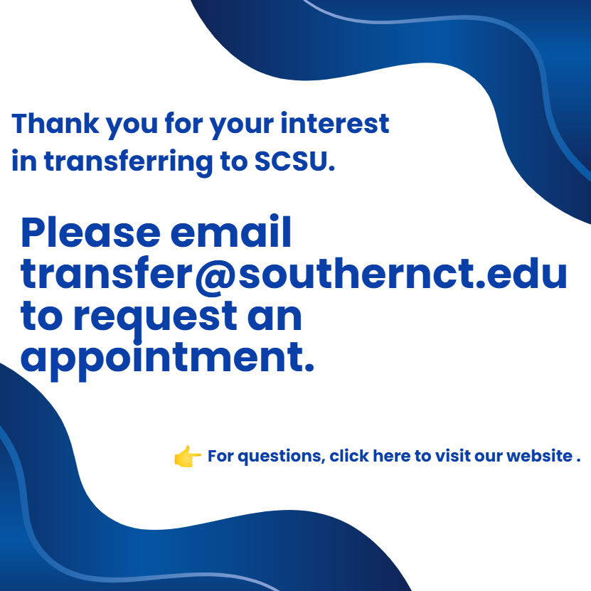 Email us at transfer@southernct.edu for an appointment.